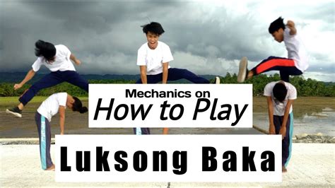 HOW TO PLAY LUKSONG BAKA .